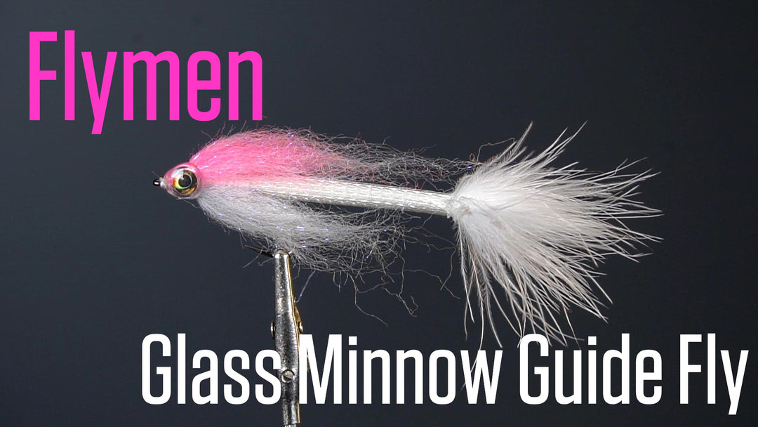 Fly Tying Kit Tutorial: Glass Minnow Guide Fly