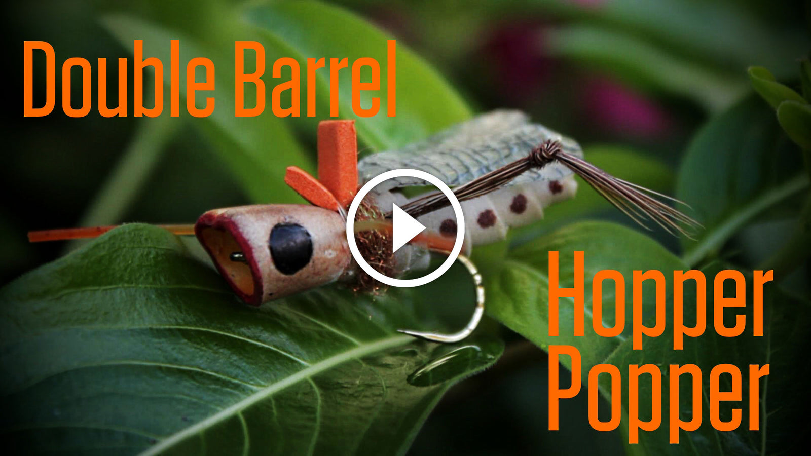 Fly Tying: The Hopper Popper