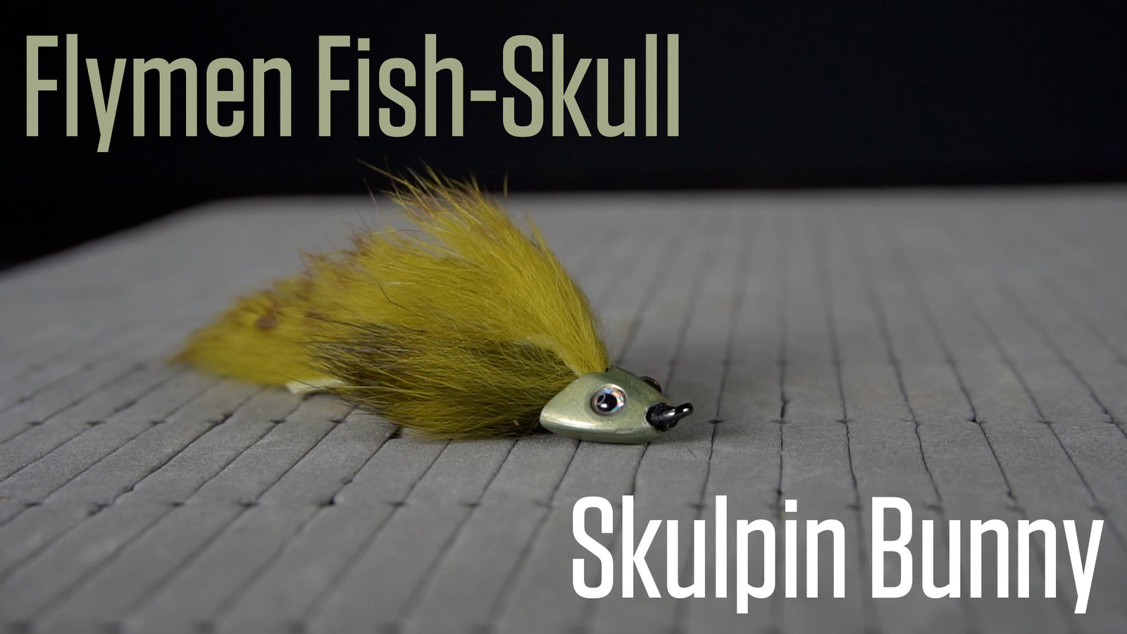 Fly Tying Kit Tutorial: Fish-Skull Skulpin Bunny